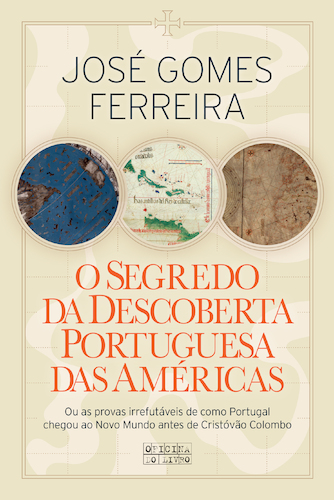 500_9789896615574_o_segredo_da_descoberta_portuguesa_das_americas