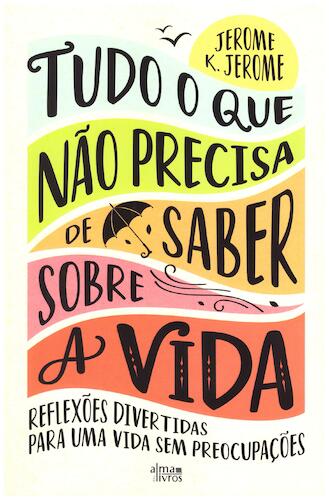 tudo o que precisa de