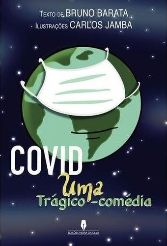 Covid-Uma-Trágico-Comédia