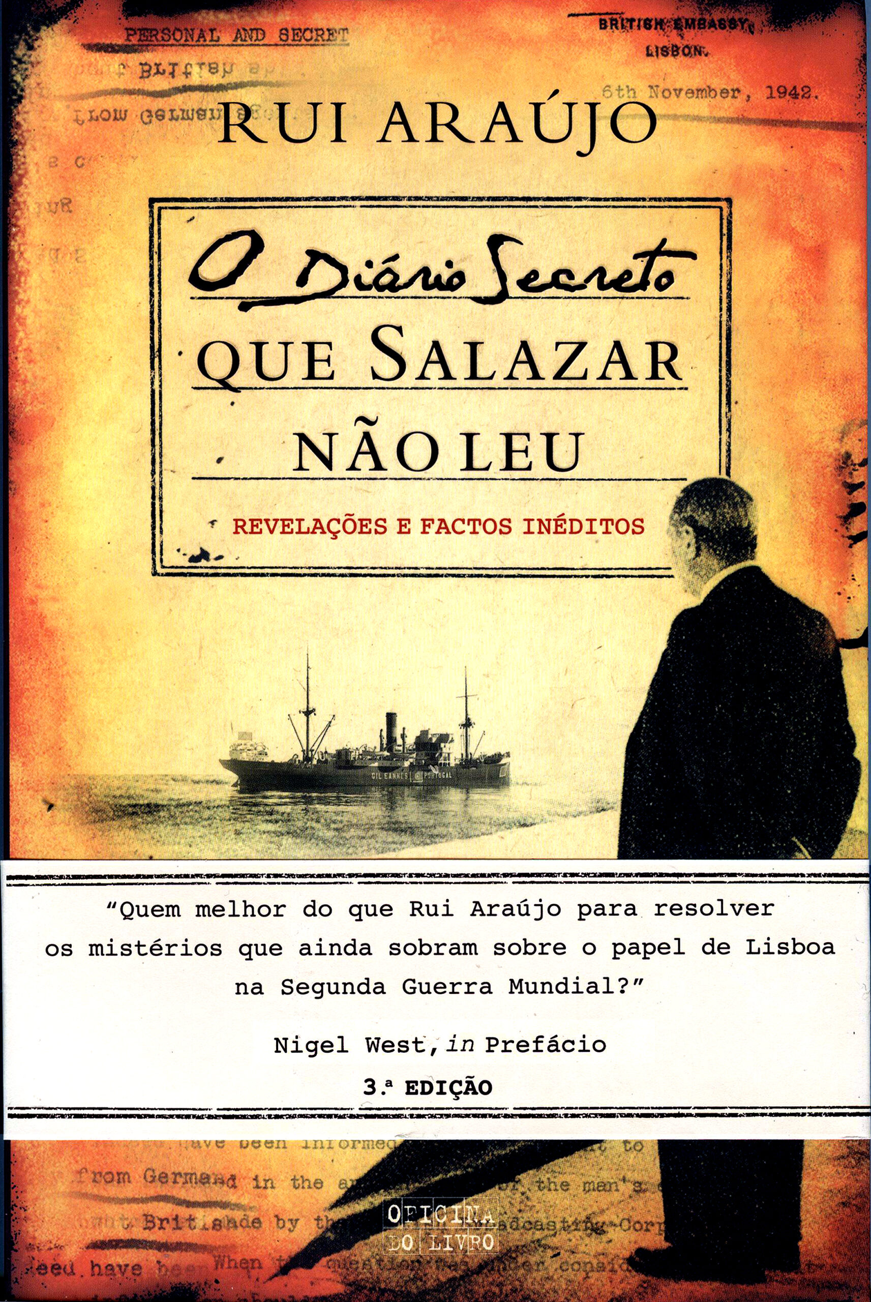 ‘O Diário Secreto que Salazar não leu’: prefácio de Nigel West