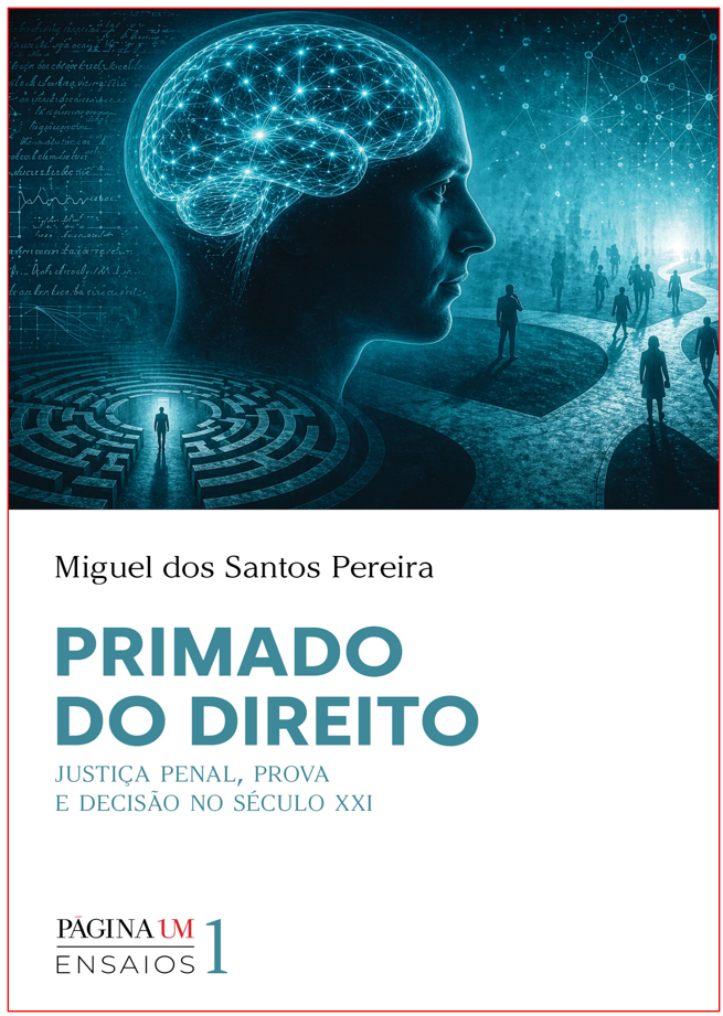 5 de Julho: Lançamento de ‘Primado do Direito’ de Miguel dos Santos Pereira